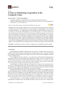 A Note on Stabilizing Cooperation in the Centipede Game