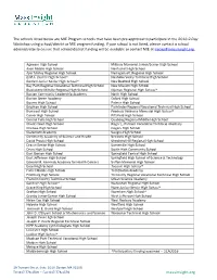 Massinsight.Org the Schools Listed Below Are MIE Program Schools
