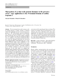 Observation of Ls Time-Scale Protein Dynamics in the Presence of Ln Ions