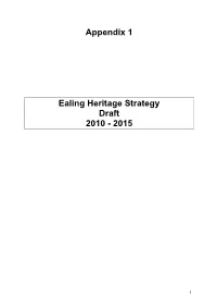 Appendix 1 Ealing Heritage Strategy Draft 2010