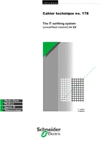 The IT Earthing System (Unearthed Neutral) in LV