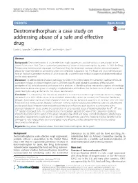 A Case Study on Addressing Abuse of a Safe and Effective Drug David C