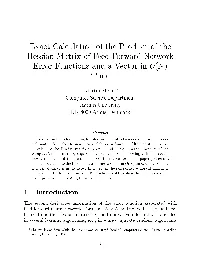 Exact Calculation of the Product of the Hessian Matrix of Feed-Forward
