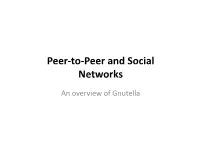 Gnutella Overlay Networks