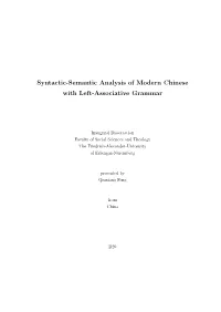 Syntactic-Semantic Analysis of Modern Chinese with Left-Associative Grammar
