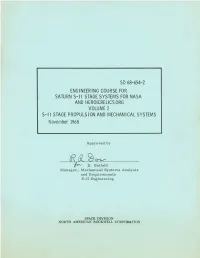 SD 68-654-2 ENGINEERING COURSE for SATURN S-11 STAGE SYSTEMS for NASA and HEROICRELICS.ORG VOLUME 2 S-11 STAGE PROPULSION and MECHANICAL SYSTEMS November 1968