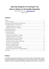 Security Analysis of Truecrypt 7.0A with an Attack on the Keyfile Algorithm