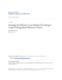 Strategies for Effective Case Method Teaching in Large Undergraduate Business Classes Michael Moorhouse Ryerson University