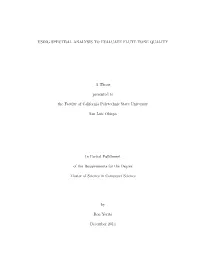 Using Spectral Analysis to Evaluate Flute Tone Quality