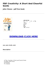 (9899D2e) PDF Creativity: a Short and Cheerful Guide John Cleese
