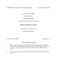 CORRECTED TRANSCRIPT of ORAL EVIDENCE to Be Published As HC 1089-I