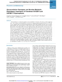 Importance of Functional UGT2B10 and UGT2B17 Polymorphisms