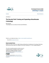 The Security Field: Forming and Expanding a Bourdieusian Criminology