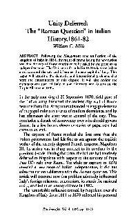 Unity Deferred: the "Roman Question" in Italian History,1861-82 William C Mills