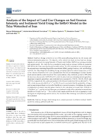 Analysis of the Impact of Land Use Changes on Soil Erosion Intensity and Sediment Yield Using the Intero Model in the Talar Watershed of Iran