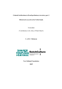 Colonial Fortifications in Brazil Preliminary Inventory Part 1