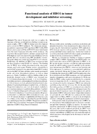 Functional Analysis of HBO1 in Tumor Development and Inhibitor Screening
