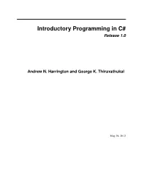 Introductory Programming in C# Release 1.0