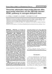 Theacrine Attenuates Myocardial Fibrosis After Myocardial Infarction Via the SIRT3/Β-Catenin/ Pparγ Pathway in Estrogen-Deficient Mice
