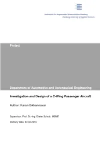 Investigation and Design of a C-Wing Passenger Aircraft