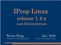 Ipcop Linux Release 1.4.X Zum Kennenlernen