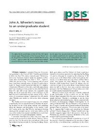 John A. Wheeler's Lessons to an Undergraduate Student