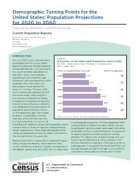 Population Projections for 2020 to 2060 Population Estimates and Projections Current Population Reports