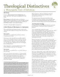 What Is Monergistic Soteriology