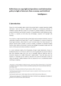 Reflections on Copyright Jurisprudence and Information Policy in Light of Internet, Data Economy and Artificial