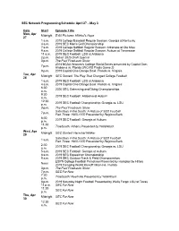 SEC Network Programming Schedule: April 27 – May 3