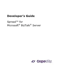Spread for Biztalk Developer's Guide