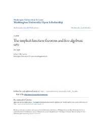 The Implicit Function Theorem and Free Algebraic Sets Jim Agler