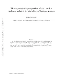 The Asymptotic Properties of Φ(N) and a Problem Related to Visibility