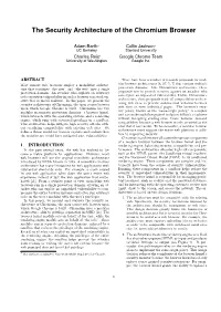 The Security Architecture of the Chromium Browser