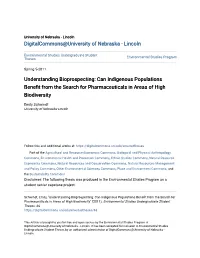 Understanding Bioprospecting: Can Indigenous Populations Benefit from the Search for Pharmaceuticals in Areas of High Biodiversity