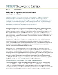 Why Is Wage Growth So Slow?