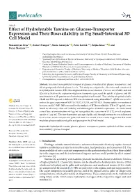 Effect of Hydrolyzable Tannins on Glucose-Transporter Expression and Their Bioavailability in Pig Small-Intestinal 3D Cell Model