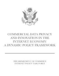 Commercial Data Privacy and Innovation in the Internet Economy: a Dynamic Policy Framework