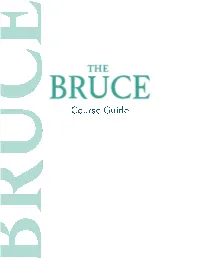 The Bruce Course Guide Preliminary Version 5