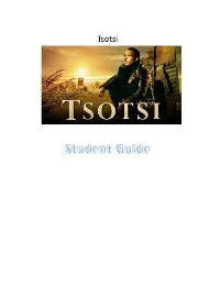 Tsotsi Study Guide Secondary