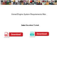 Unreal Engine System Requirements Mac