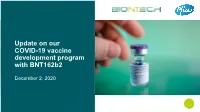 Update on Our COVID-19 Vaccine Development Program with Bnt162b2