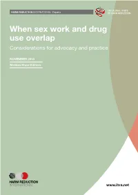 When Sex Work and Drug Use Overlap Considerations for Advocacy and Practice