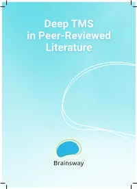 Deep TMS in Peer-Reviewed Literature Table of Contents
