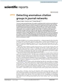 Detecting Anomalous Citation Groups in Journal Networks Sadamori Kojaku1, Giacomo Livan2,3 & Naoki Masuda4,5,6*