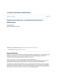 Discrete and Continuous: a Fundamental Dichotomy in Mathematics