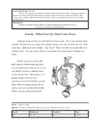 Gravity Pulls Objects Toward It Without Touching Them