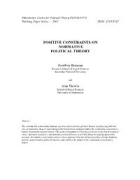 Positive Constraints on Normative Political Theory