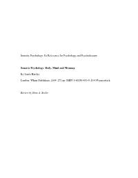 Somatic Psychology: Its Relevance for Psychology and Psychotherapy