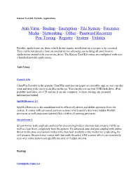 Anti-Virus - Backup - Encryption - File System - Forensics Media - Networking - Office - Password Recovery Pen-Testing - Registry - System - Utilities